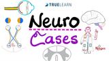 Neuro Cases (with answers)- TrueLearn Qbank